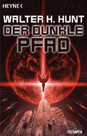 [Dunkle Schwinge 02] • Der dunkle Pfad